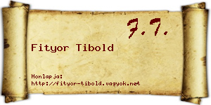 Fityor Tibold névjegykártya